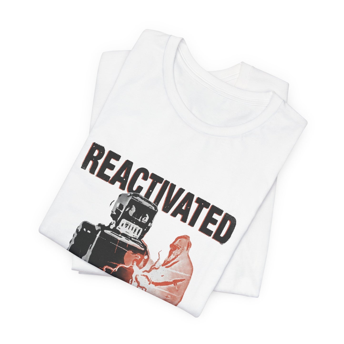 Reactivated