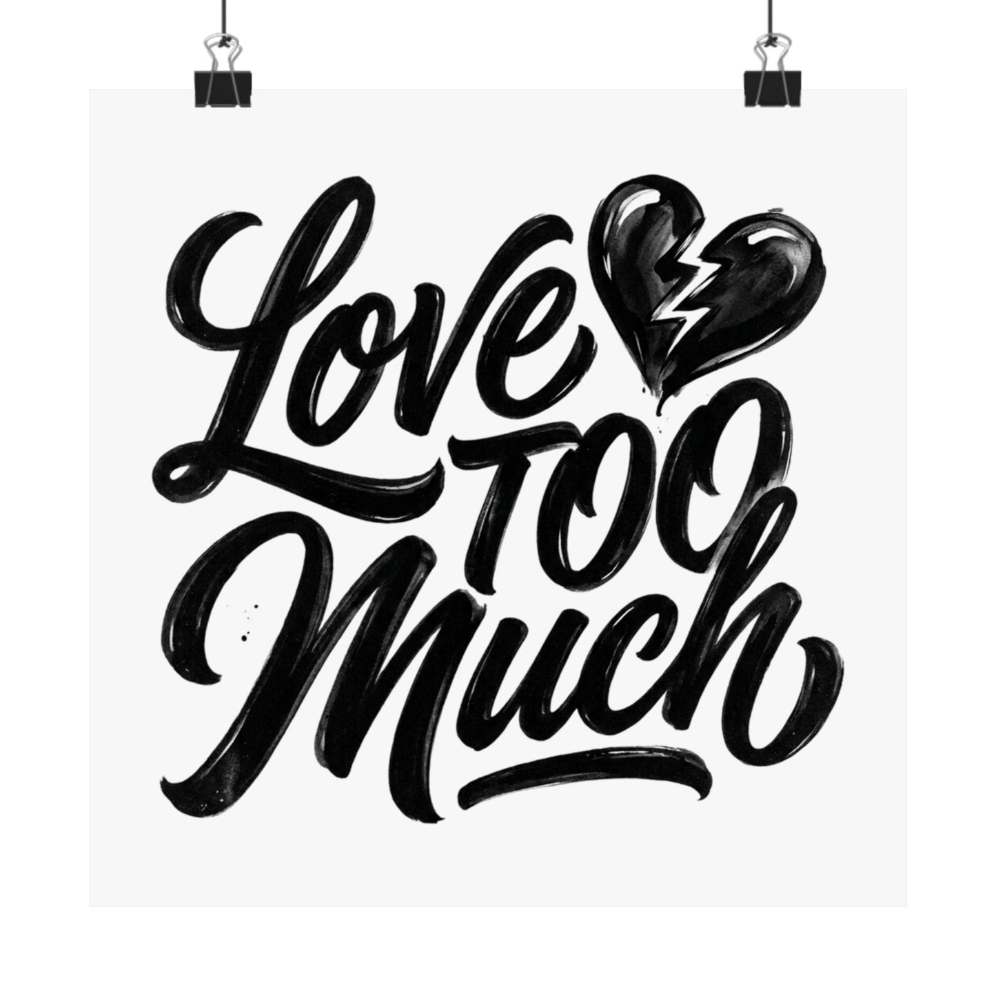 Love TOO Much