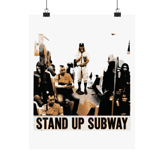 Stand Up Subway