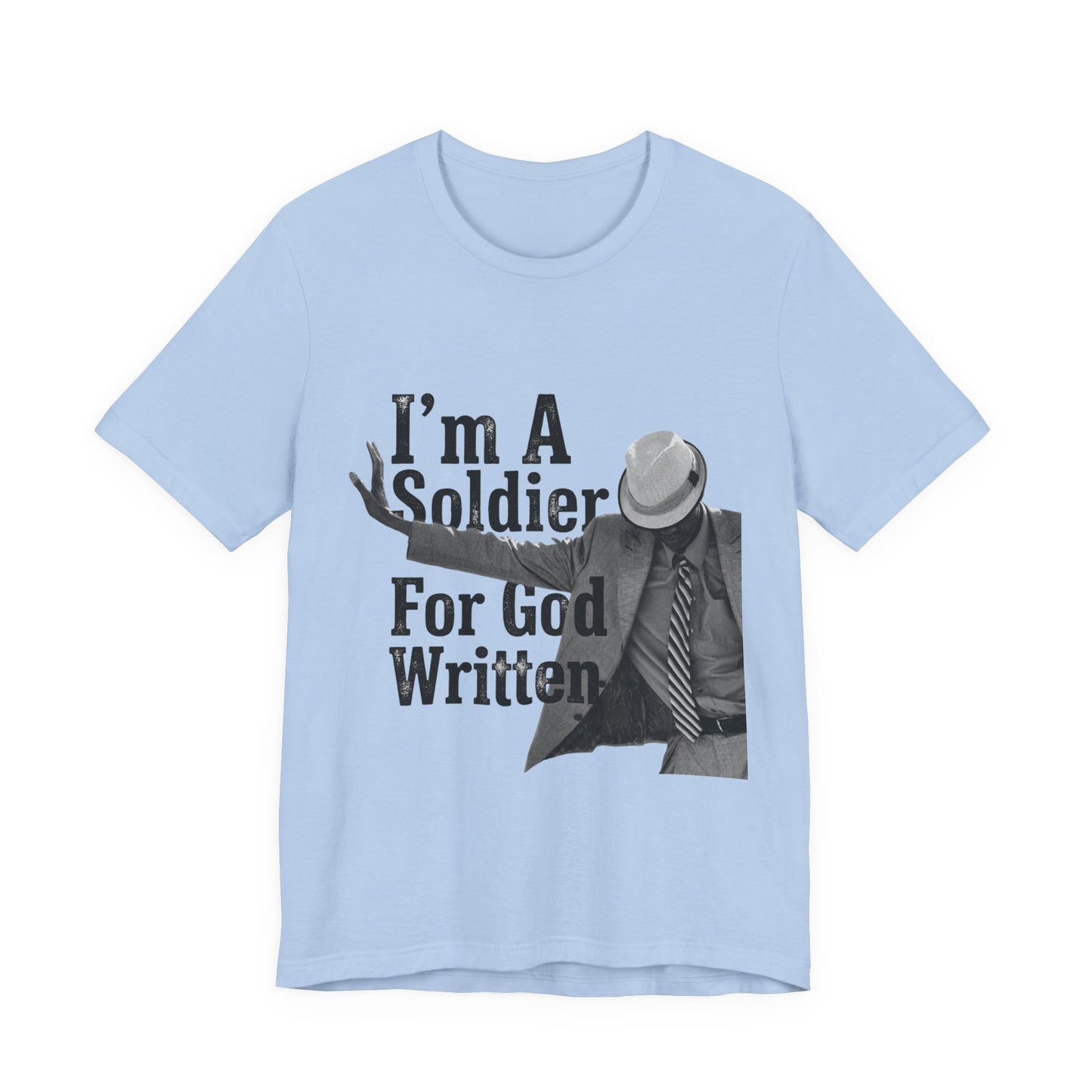 I'm A Soldier For God Written