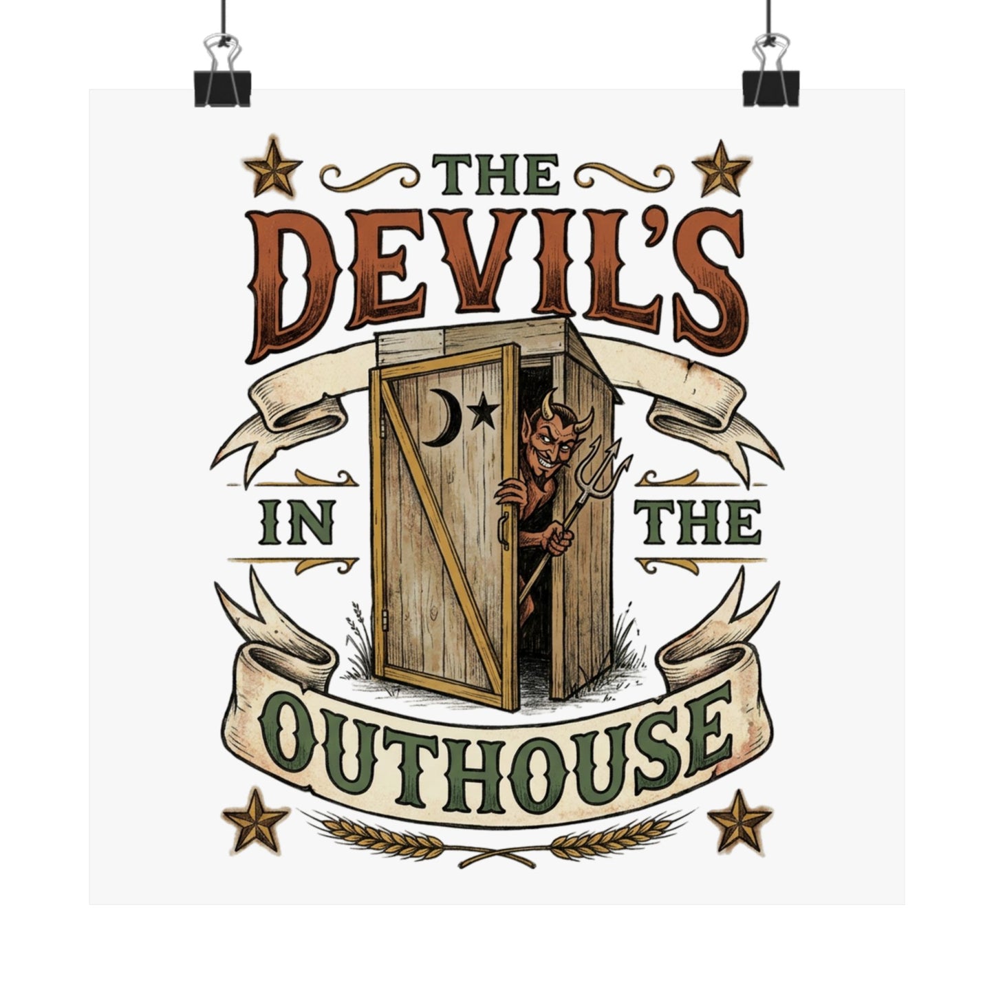 The Devil's In The Outhouse