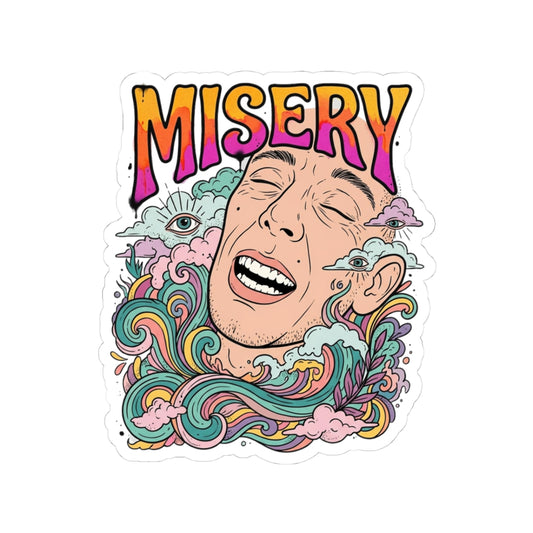 MISERY
