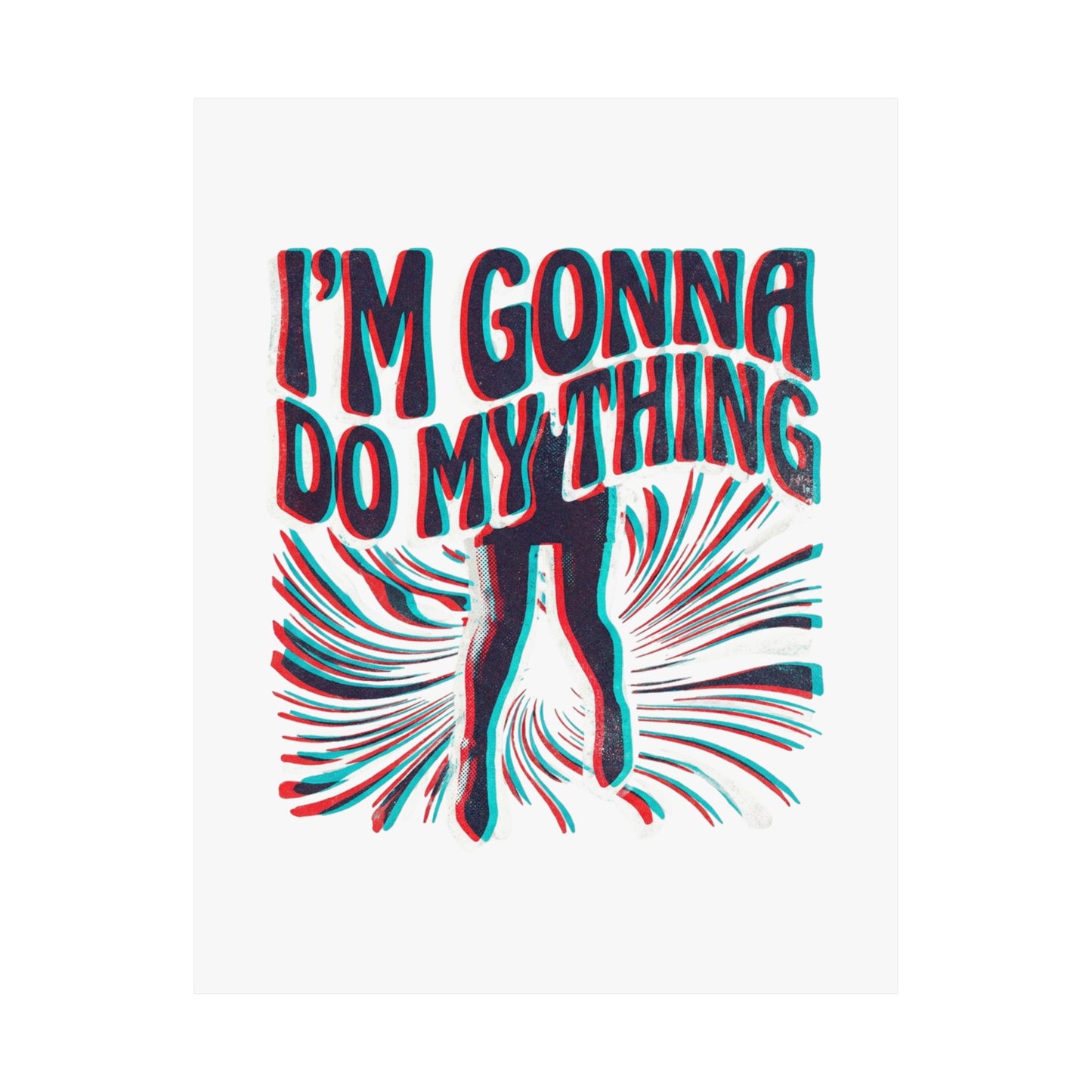 I'm Gonna Do My Thing