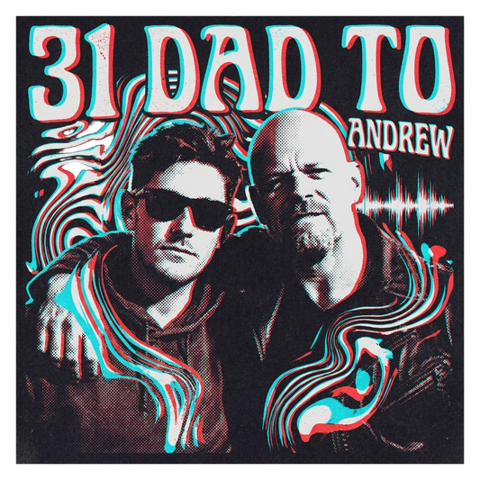 31 Dad to Andrew