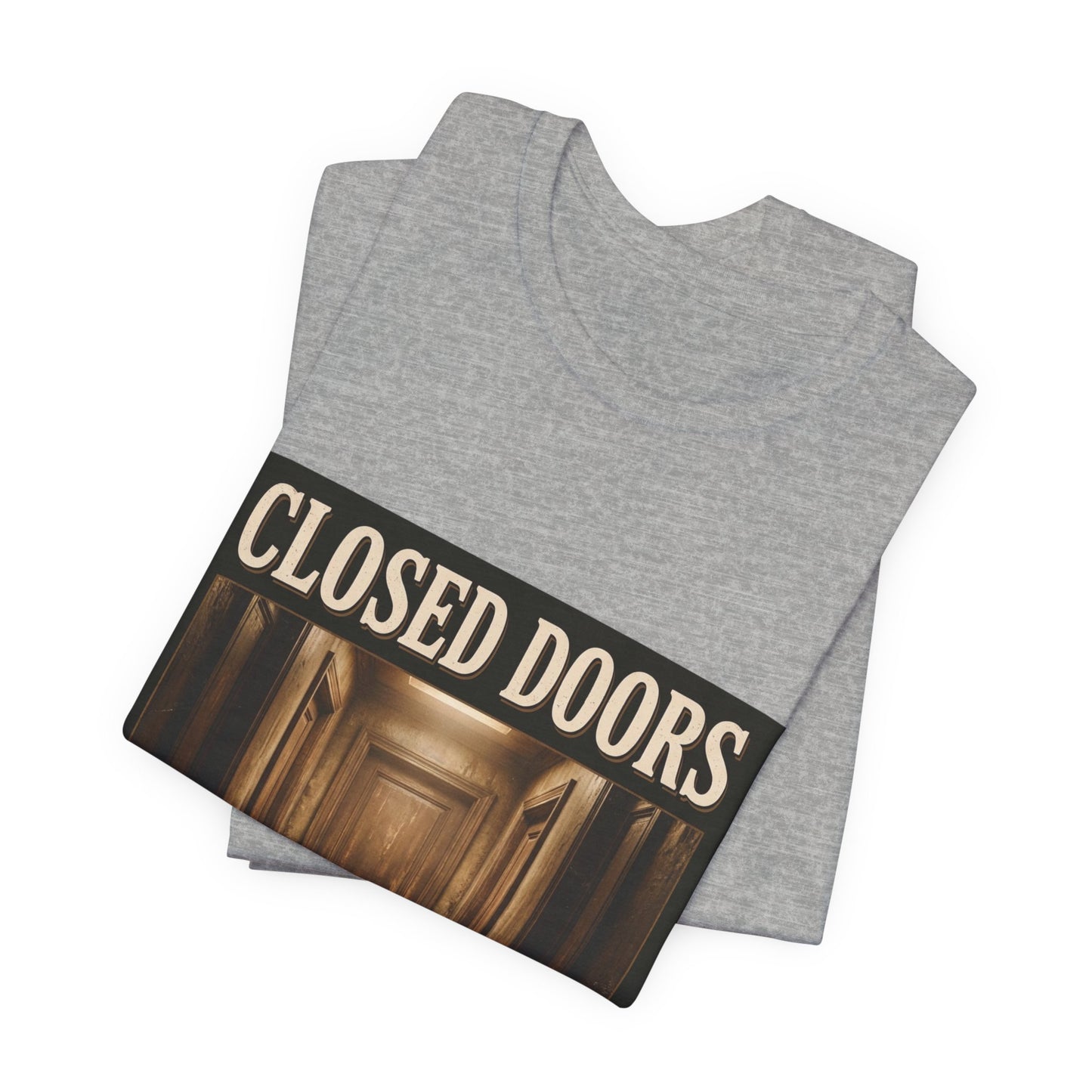 Closed doors