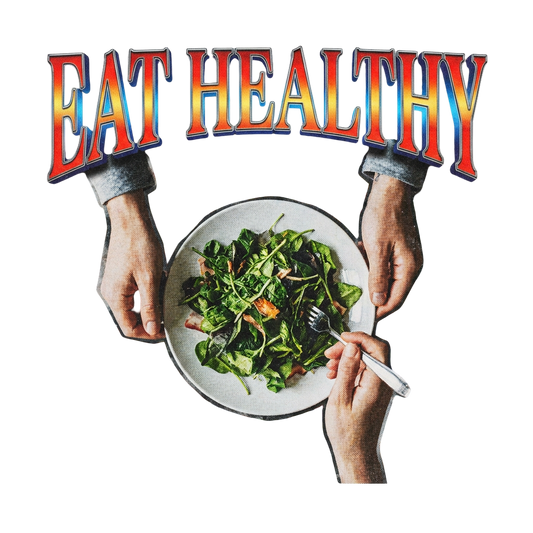 Eat Healthy