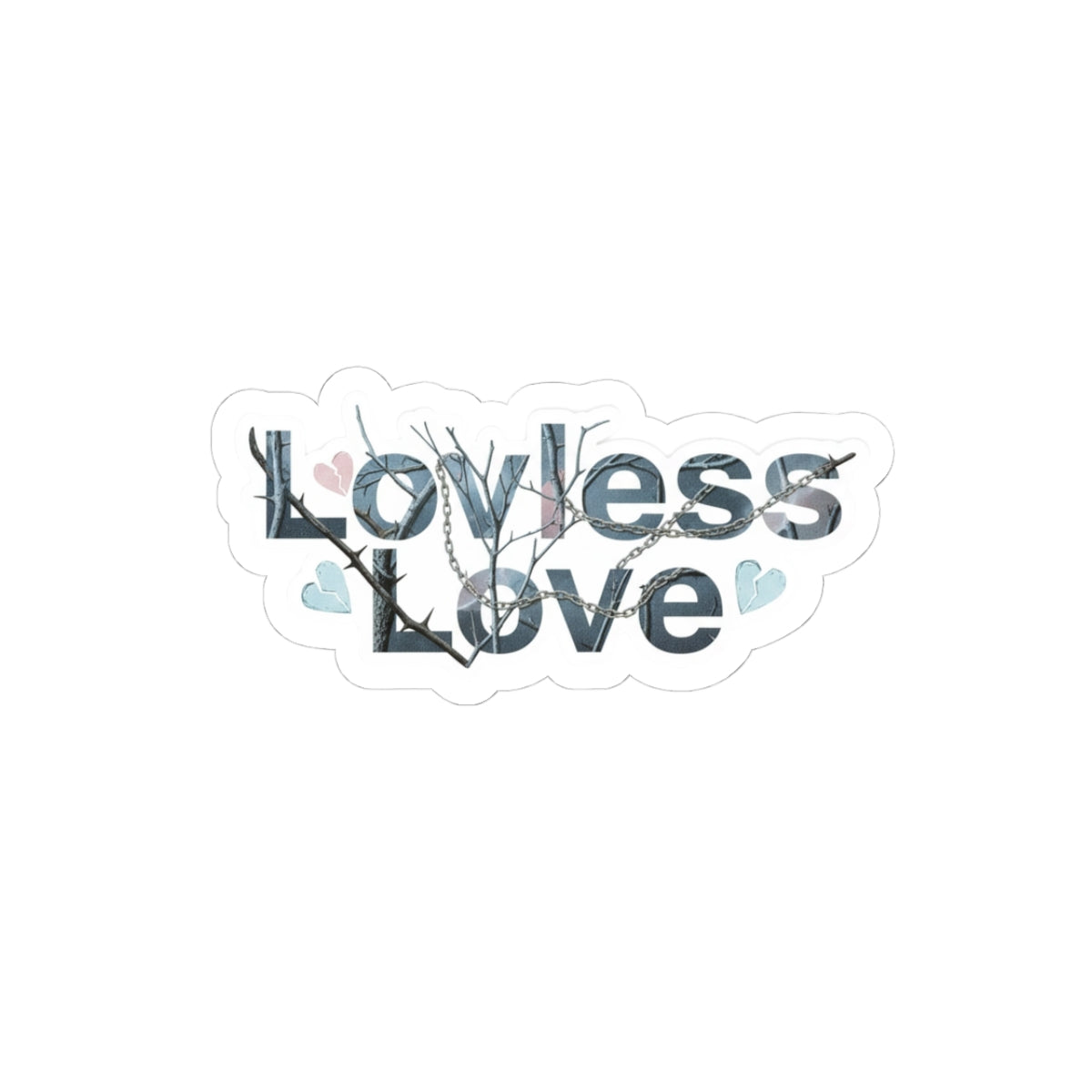 Loveless Love