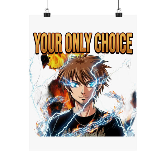 Your Only Choice