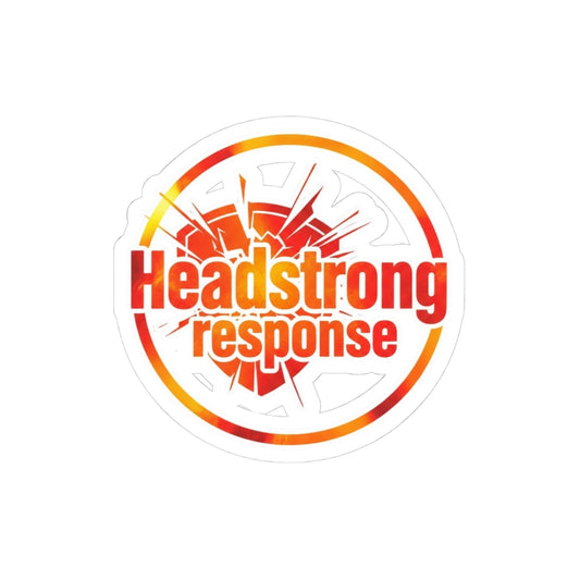Headstrong response