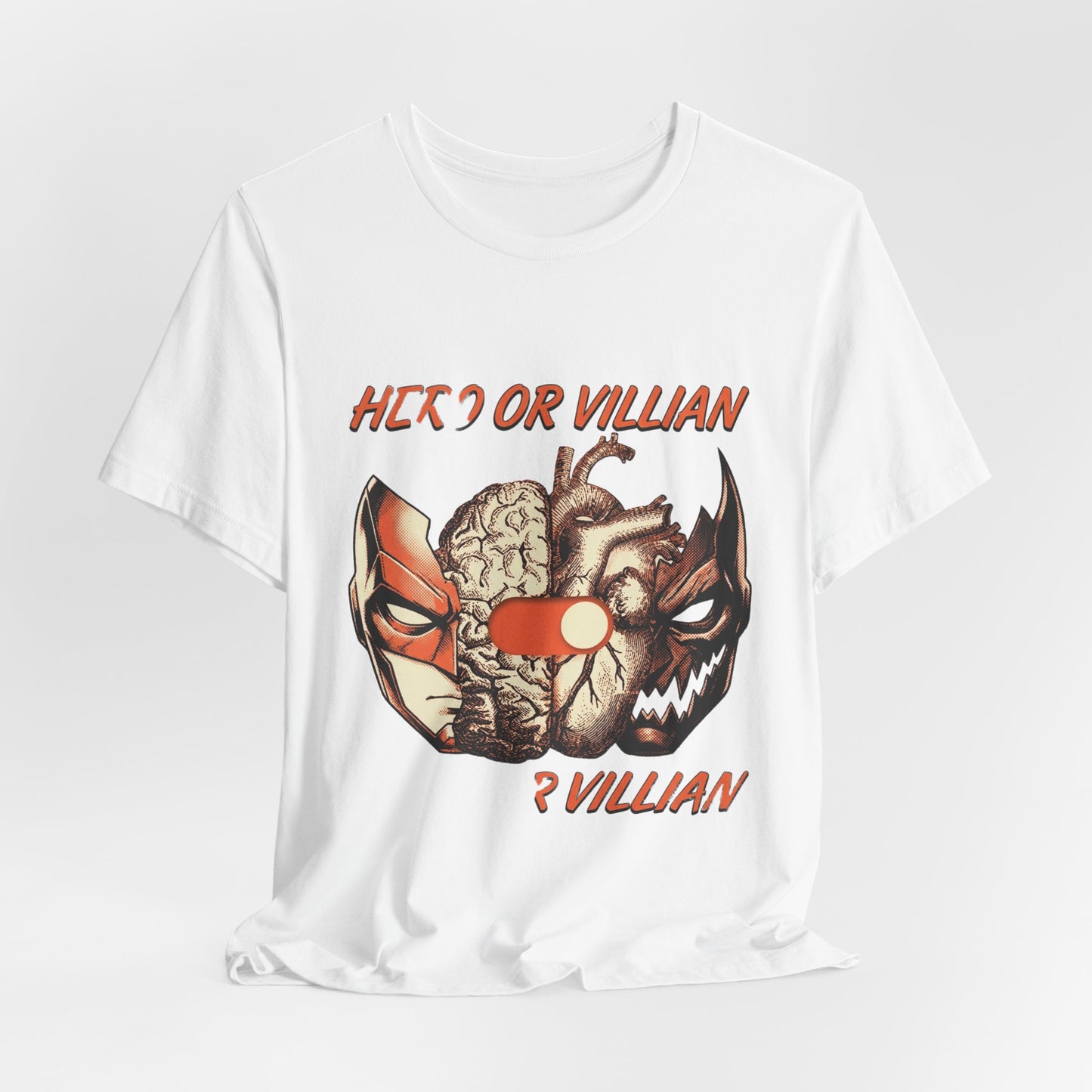 Hero or Villian
