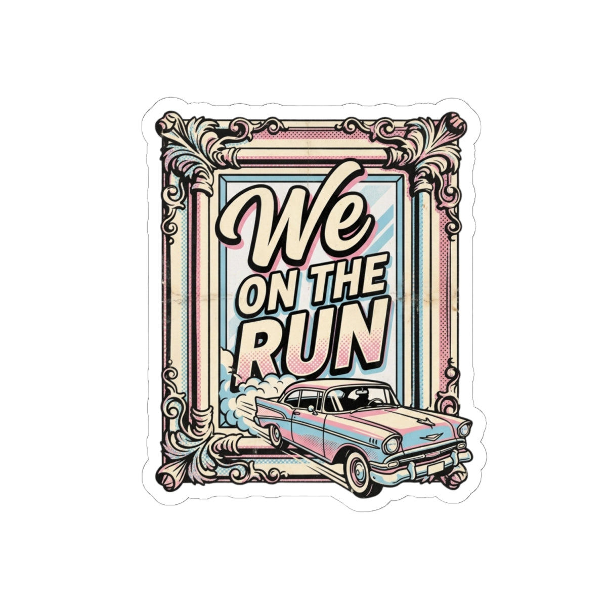 We on the run