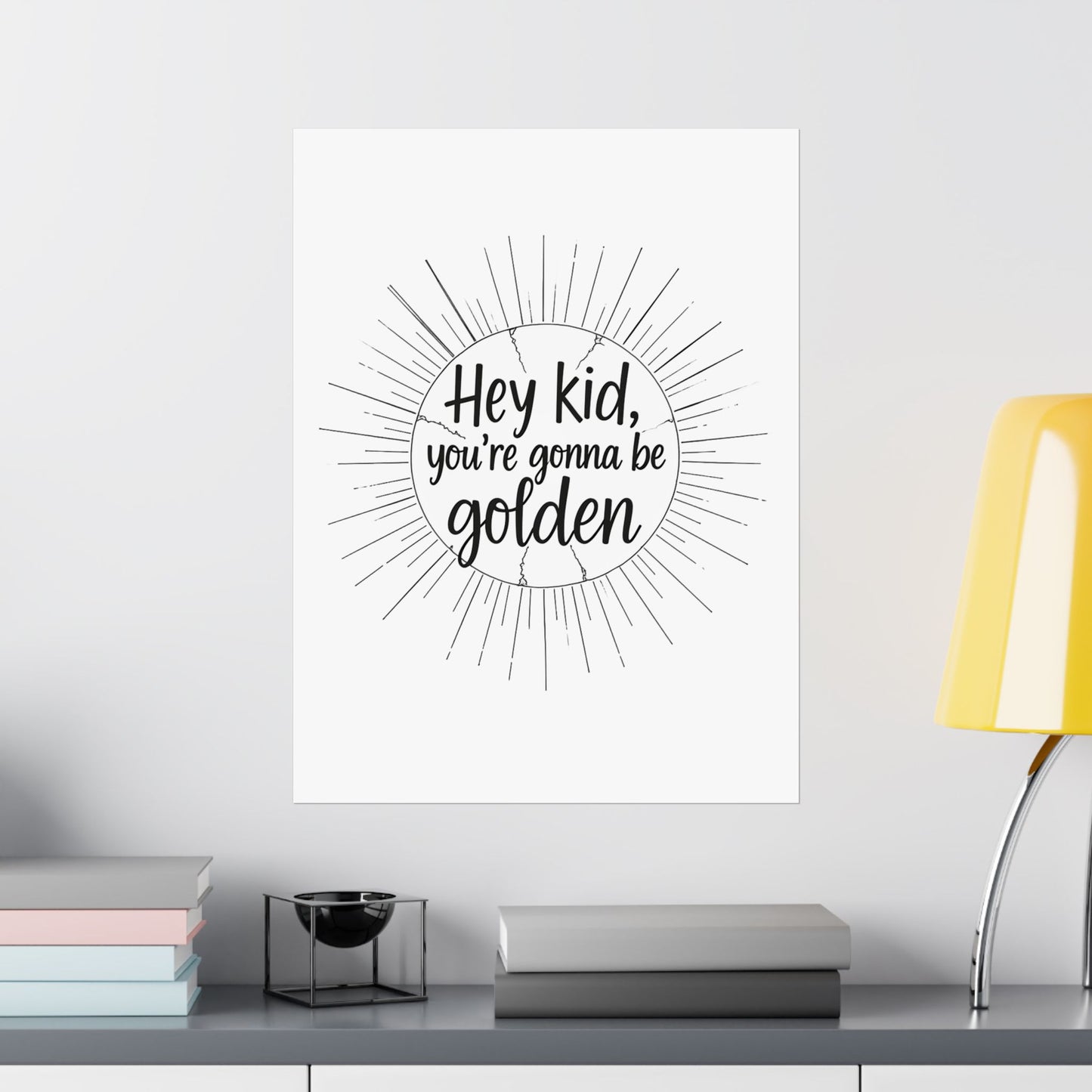 You're Gonna Be Golden