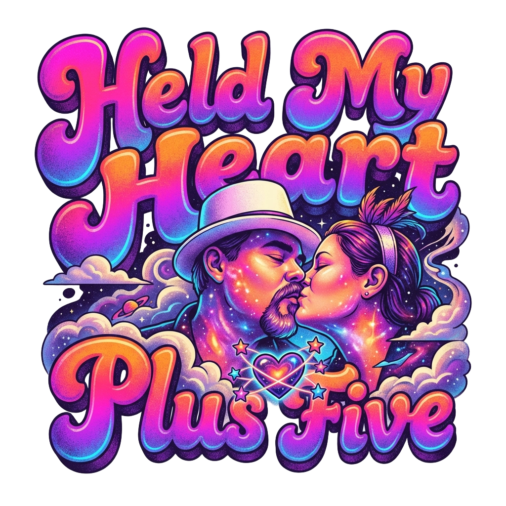 Held My Heart Plus Five