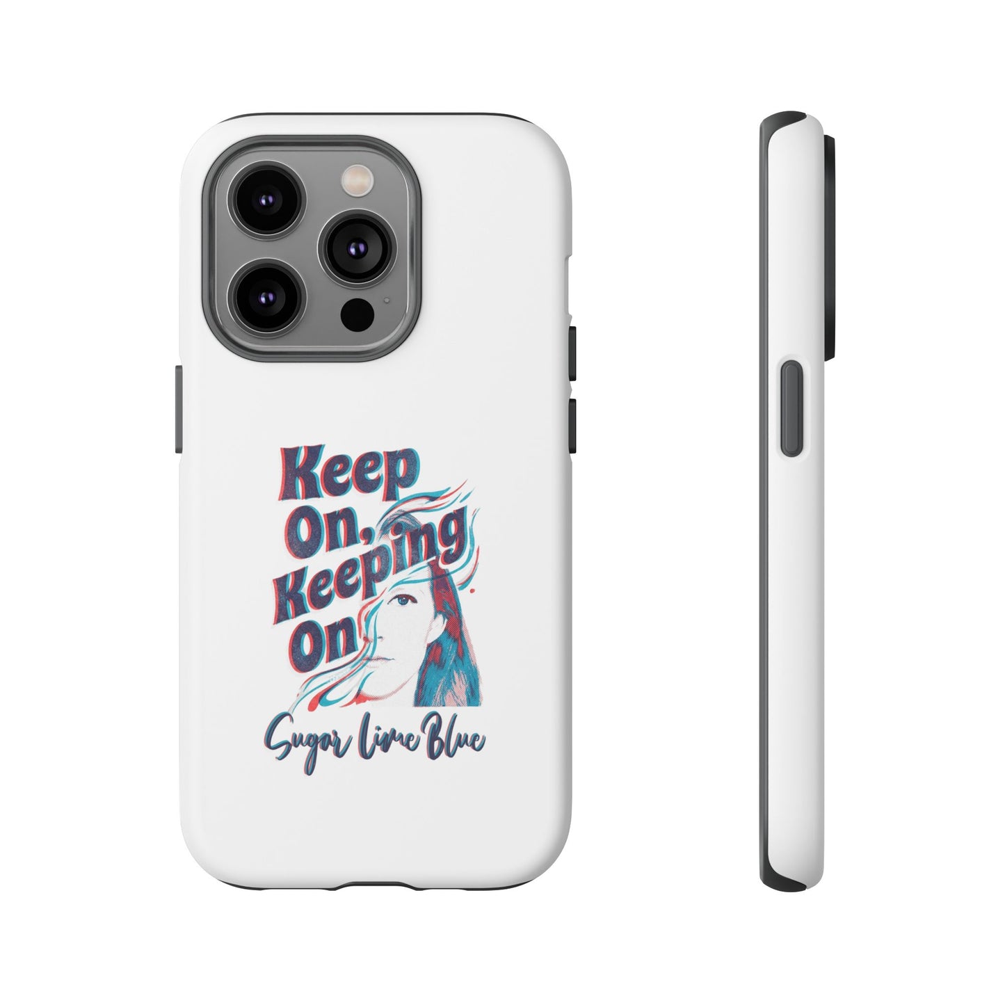 Keep On, Keeping On
