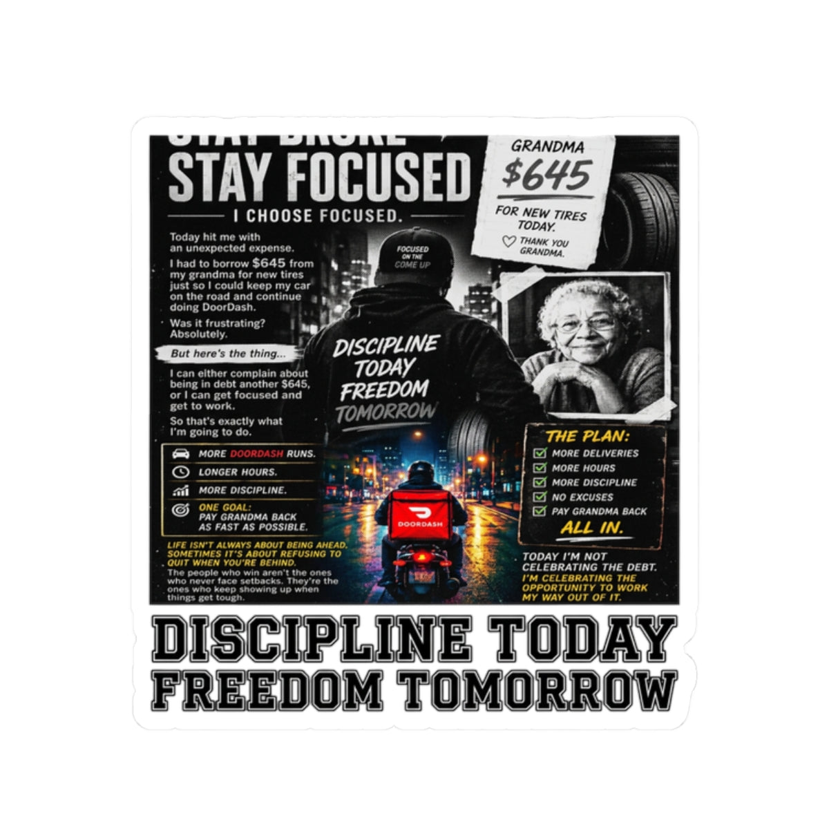 Discipline Today Freedom Tomorrow