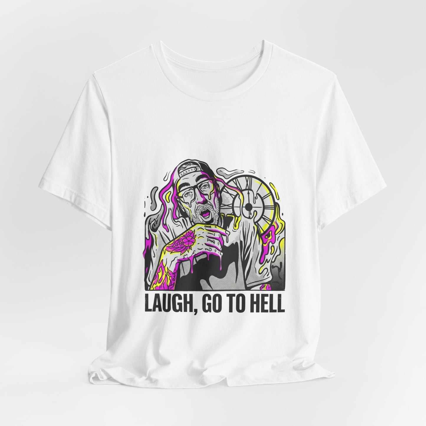 Laugh, Go To Hell