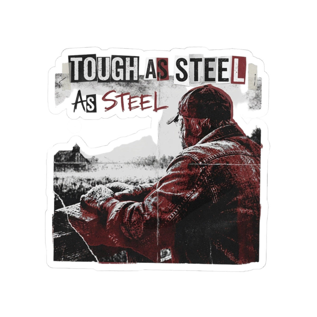 Tough As Steel