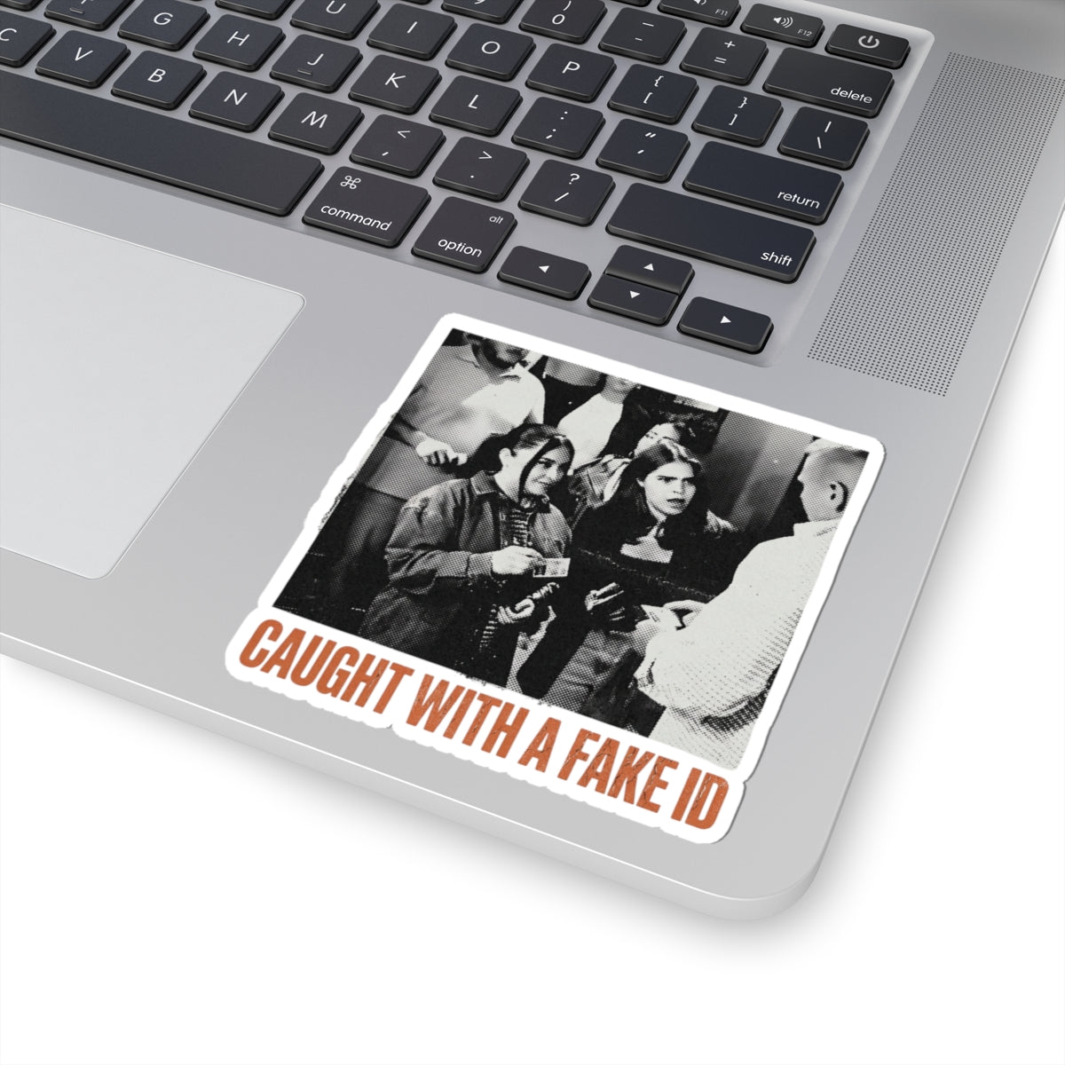Caught With A Fake ID
