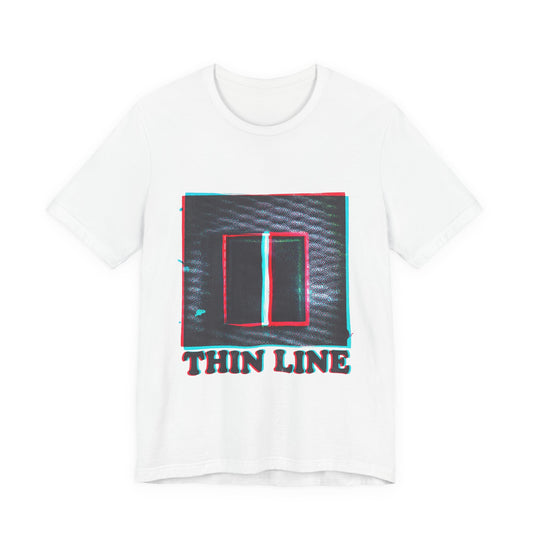 Thin Line