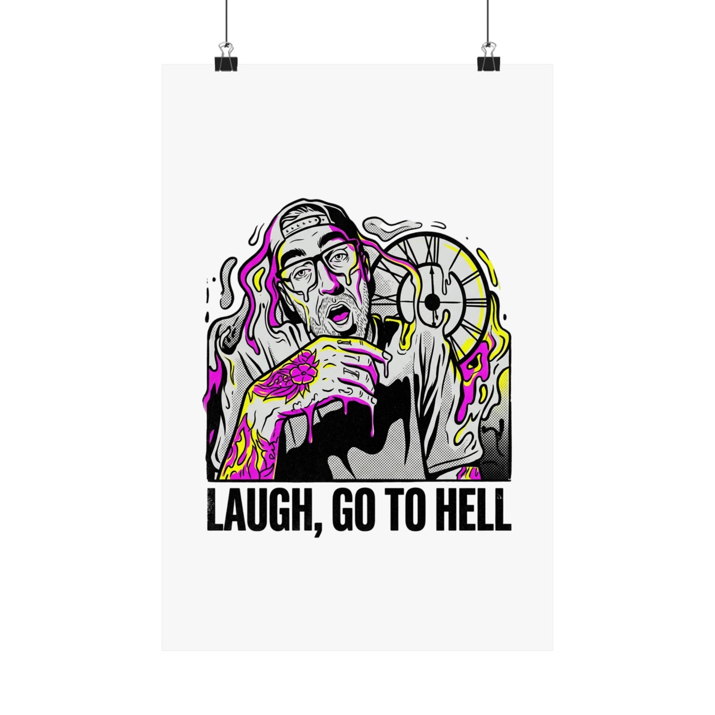 Laugh, Go To Hell