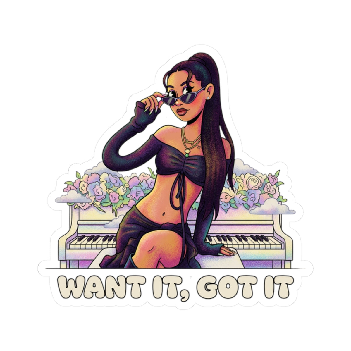Want It, Got It