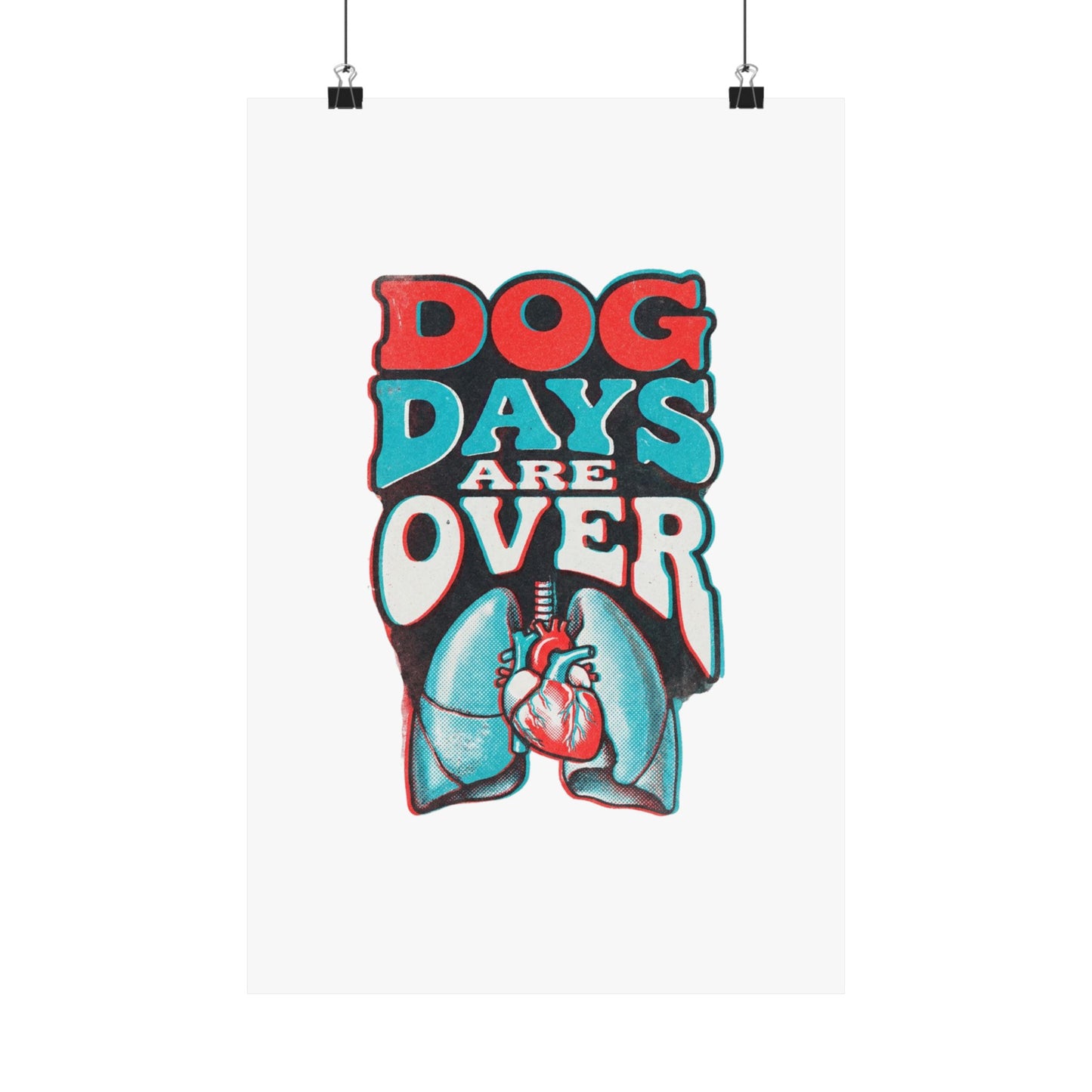 Dog Days Are Over