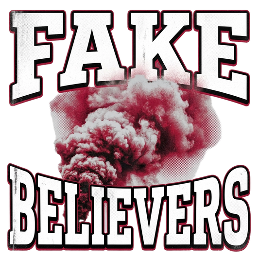 Fake Believers