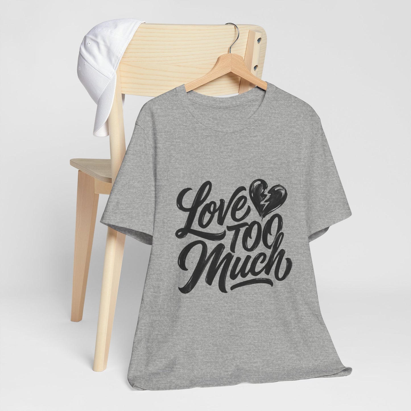 Love TOO Much