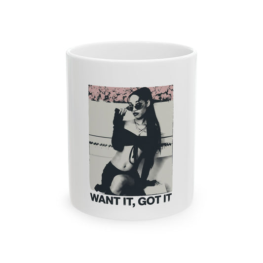 Want It, Got It