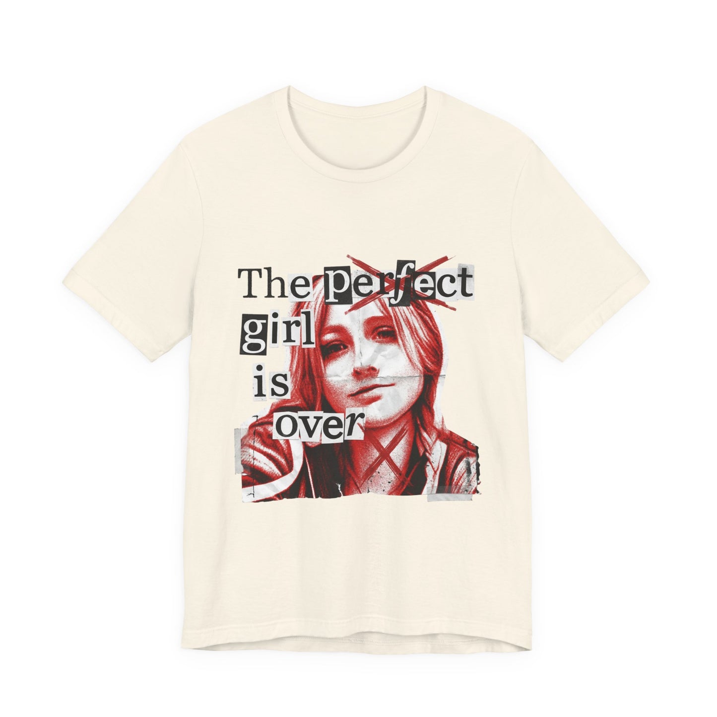 The perfect girl is over