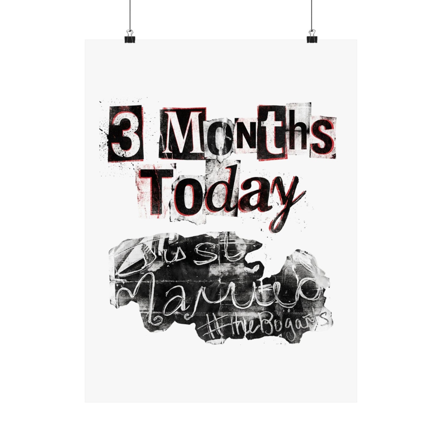 3 Months Today