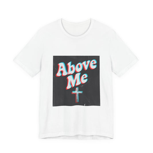 Above Me