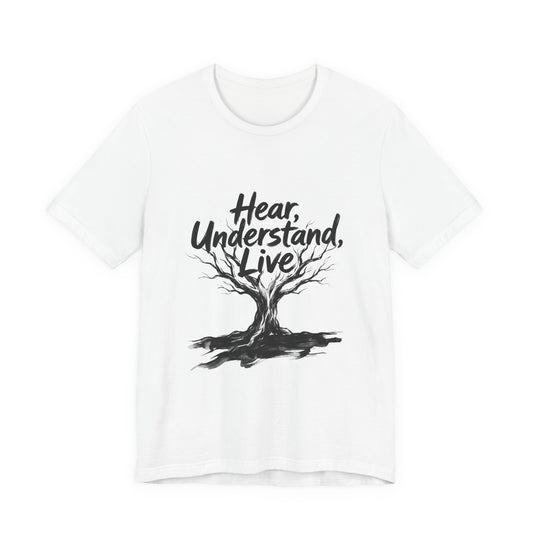 Hear, Understand, Live