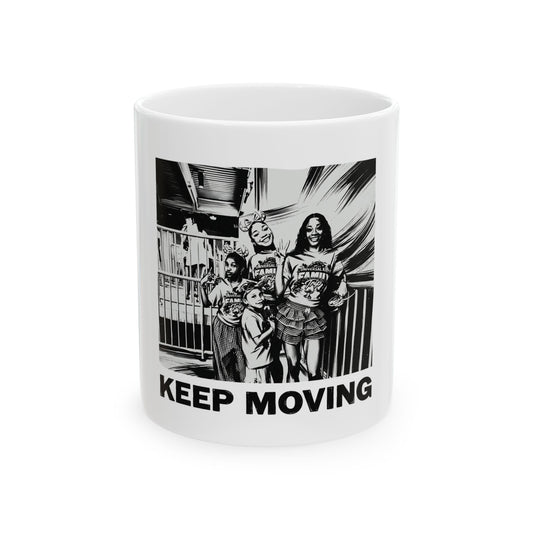 Keep moving
