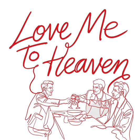 Love Me To Heaven