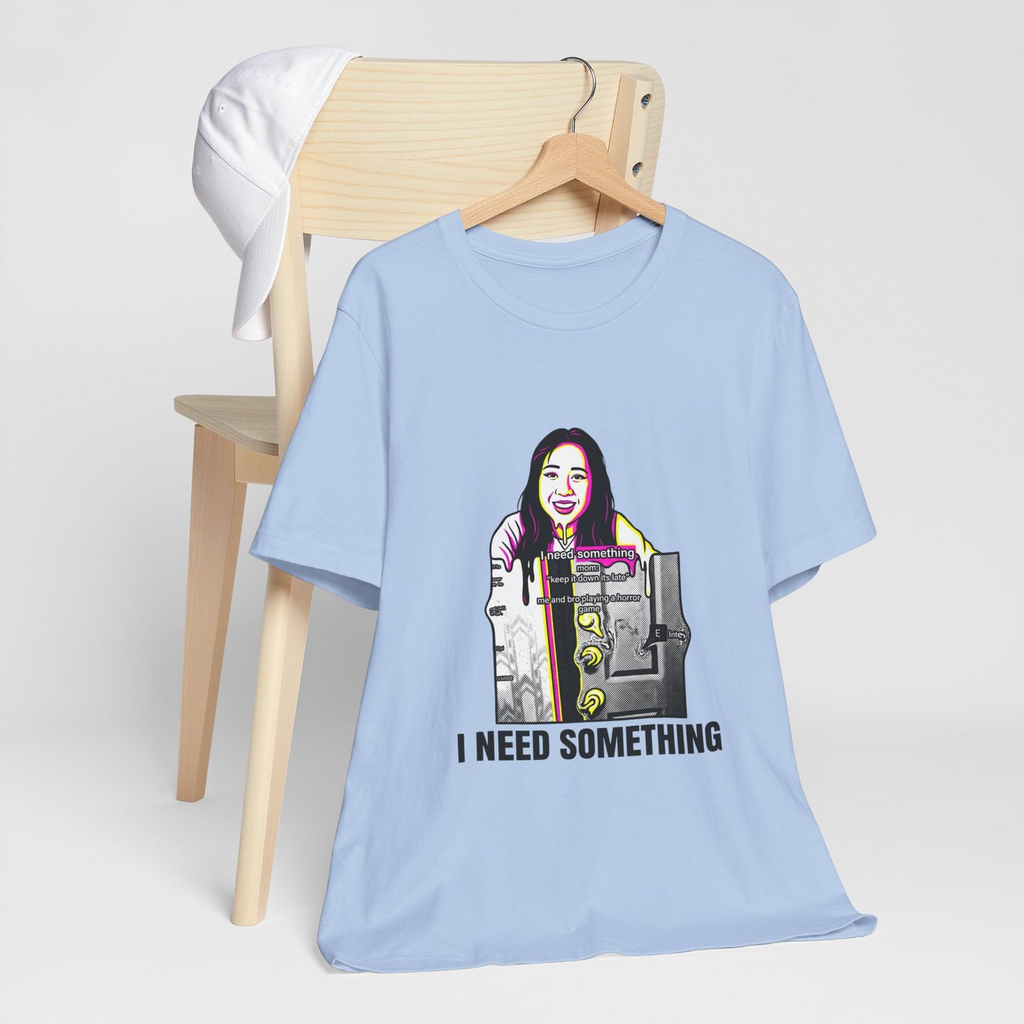 I Need Something