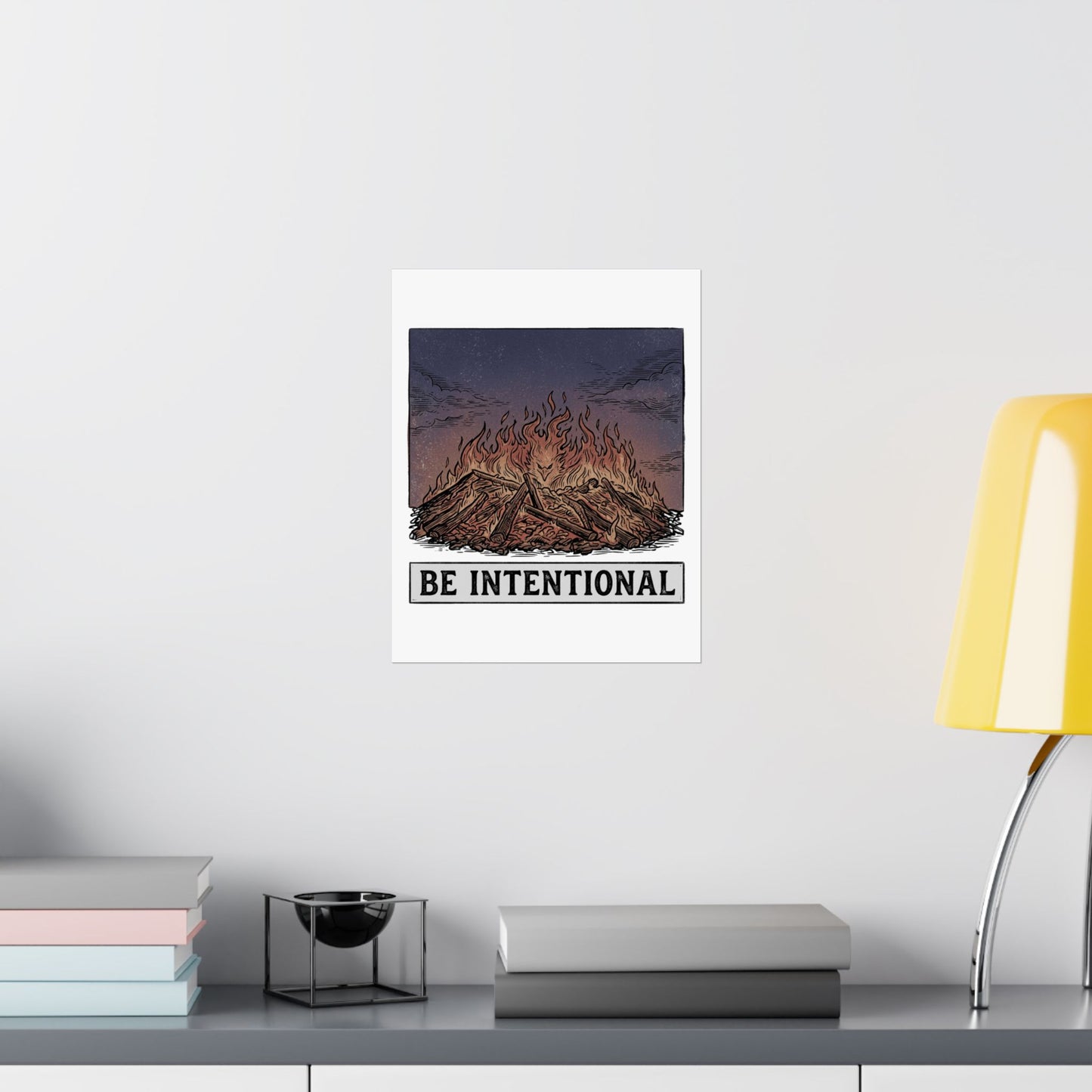 Be Intentional