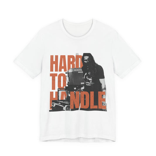 Hard to Handle