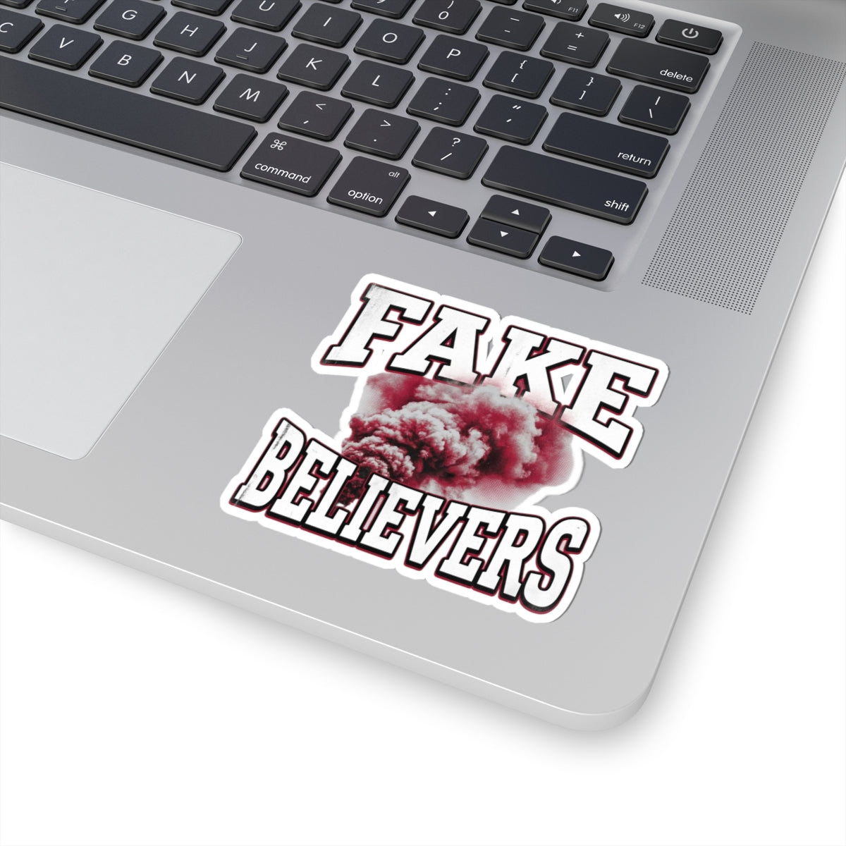 Fake Believers
