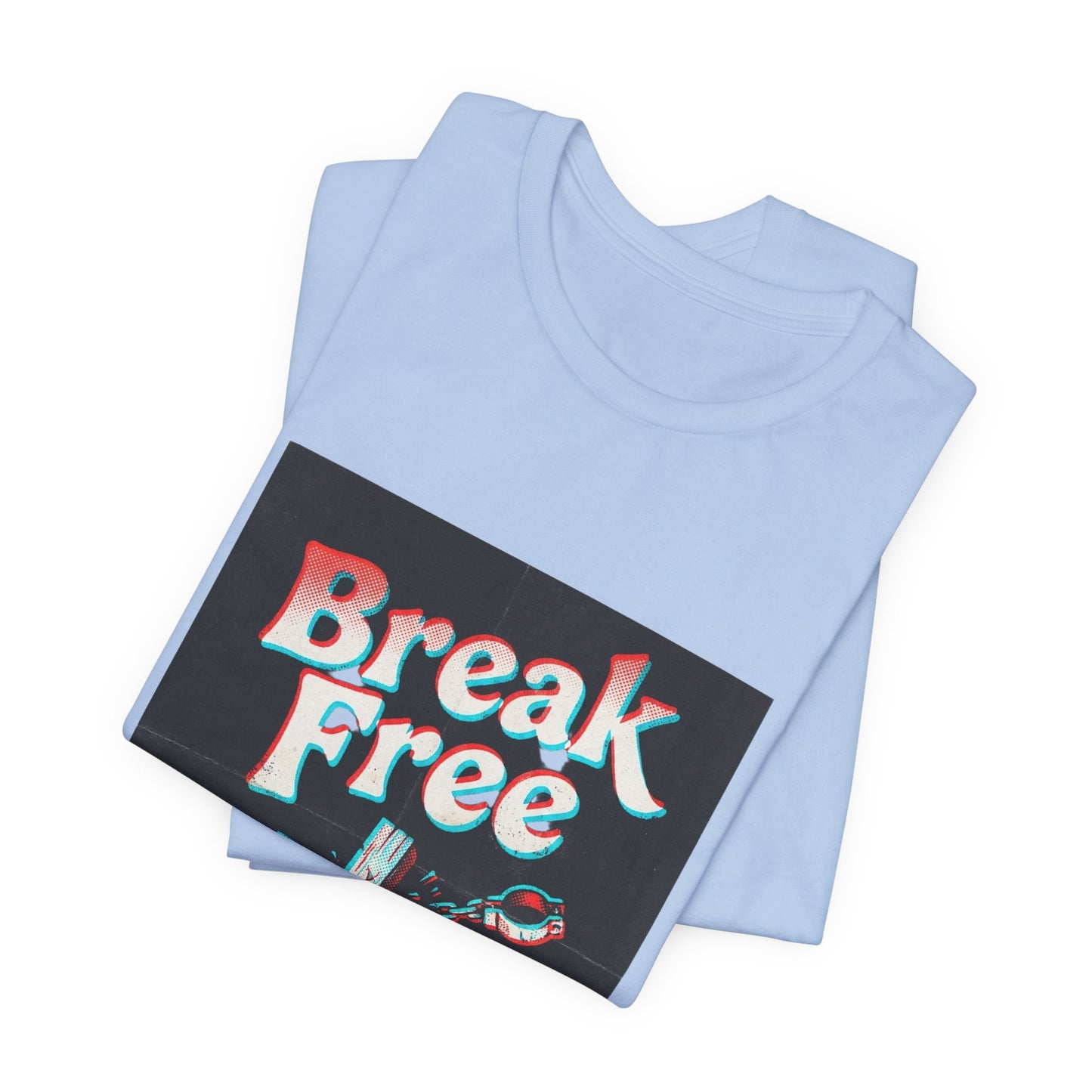 Break Free