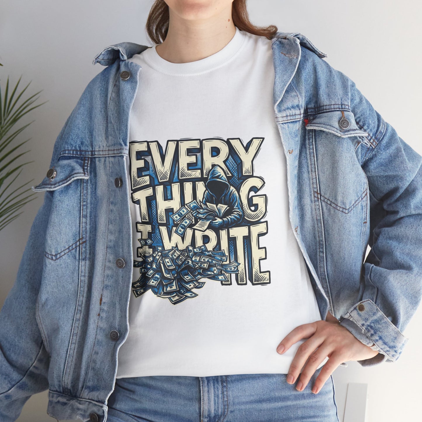 EVERYTHING I WRITE