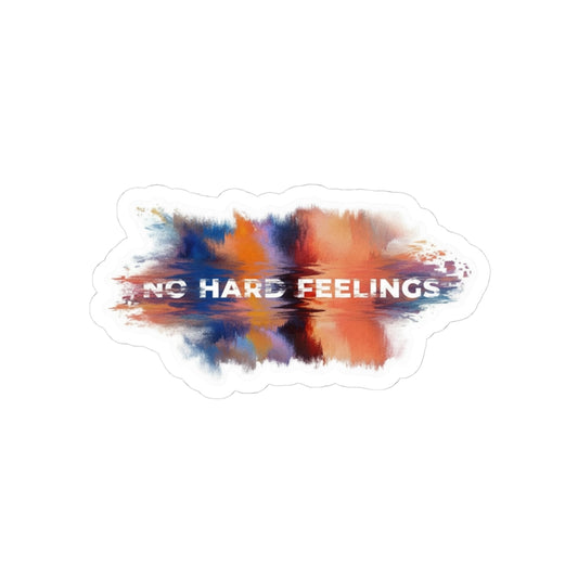 No Hard Feelings