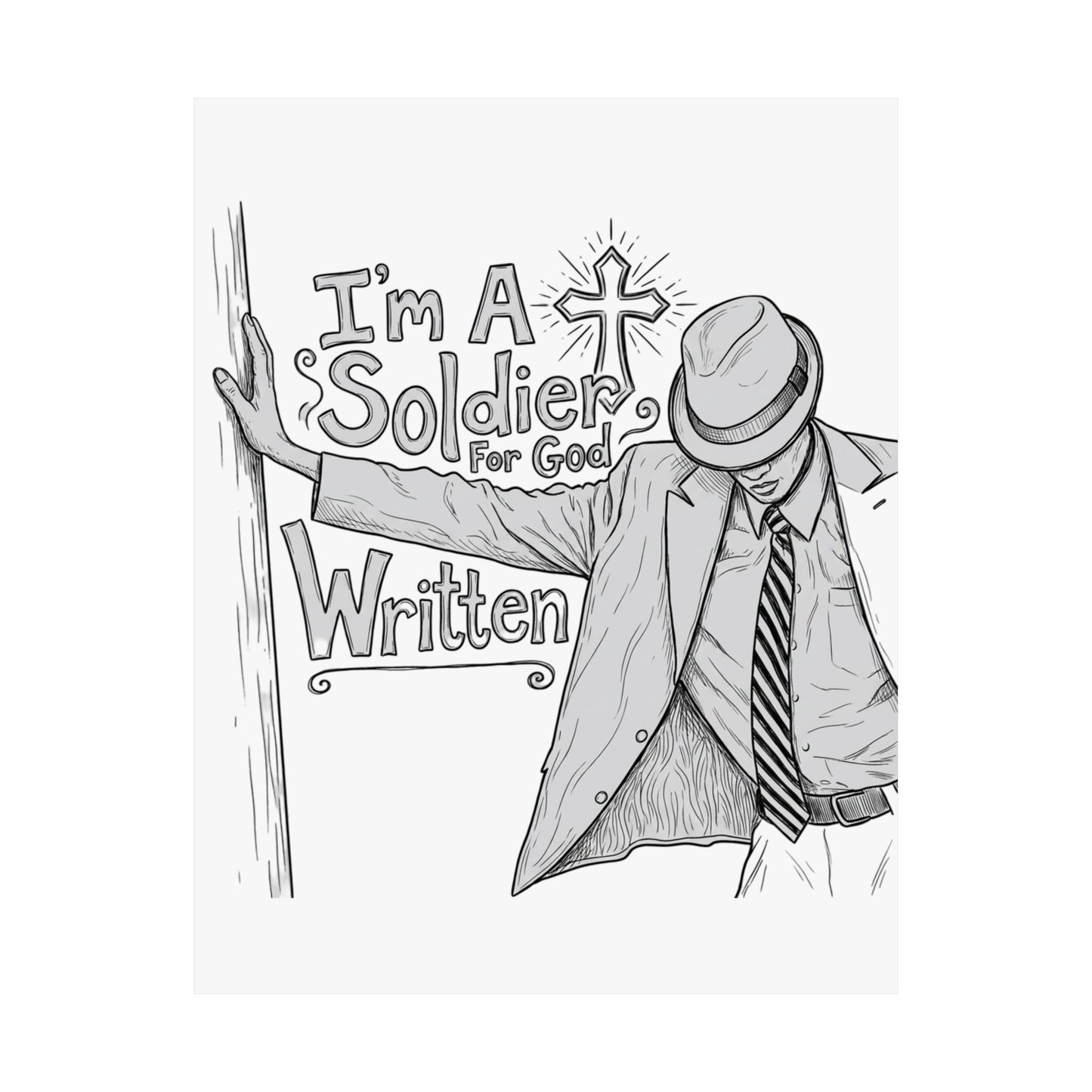 I'm A Soldier For God Written