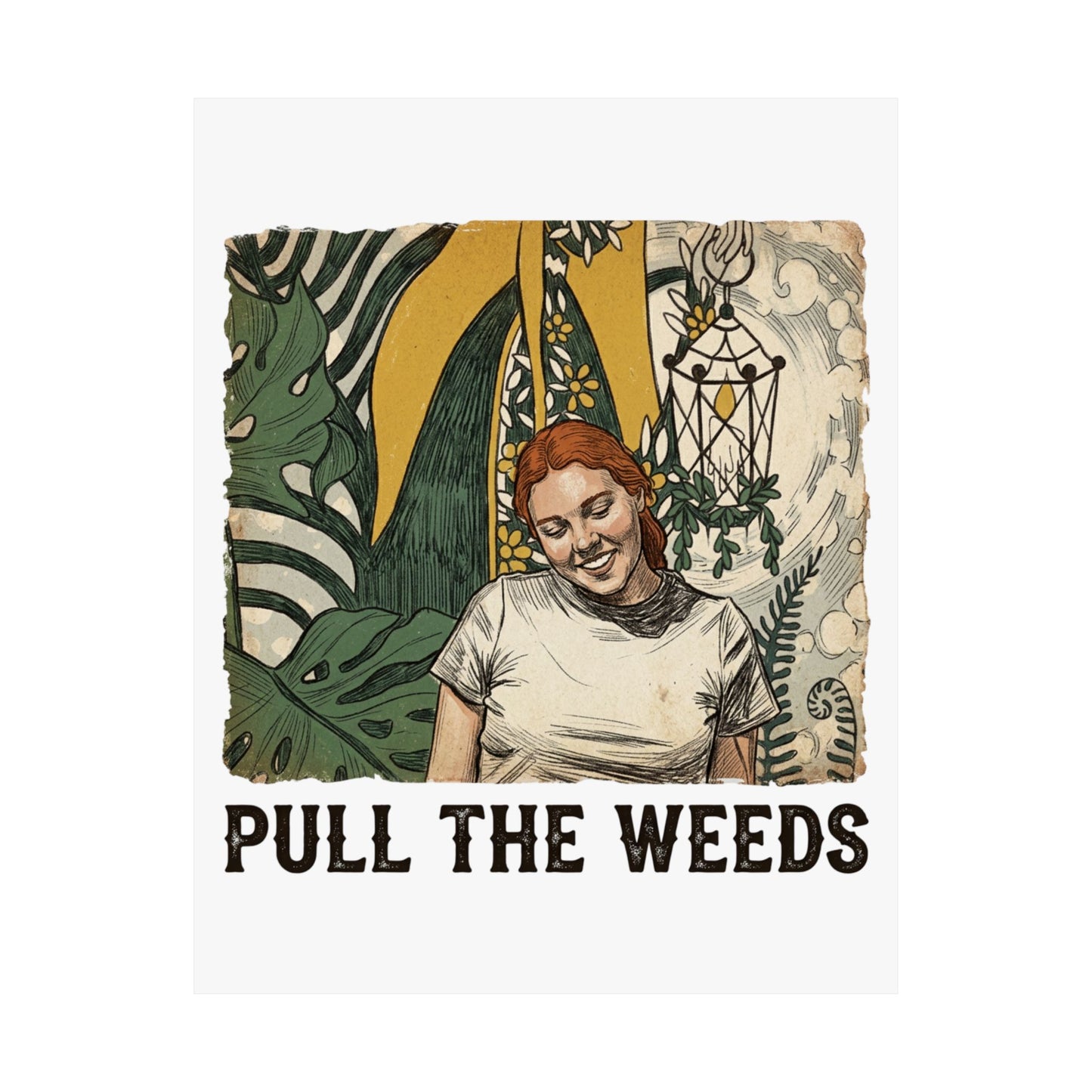 Pull the weeds