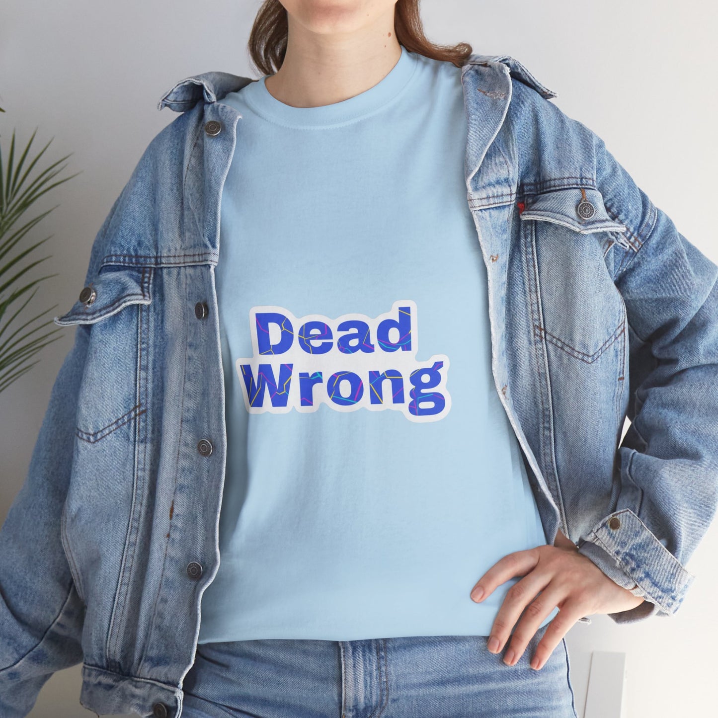 Dead Wrong