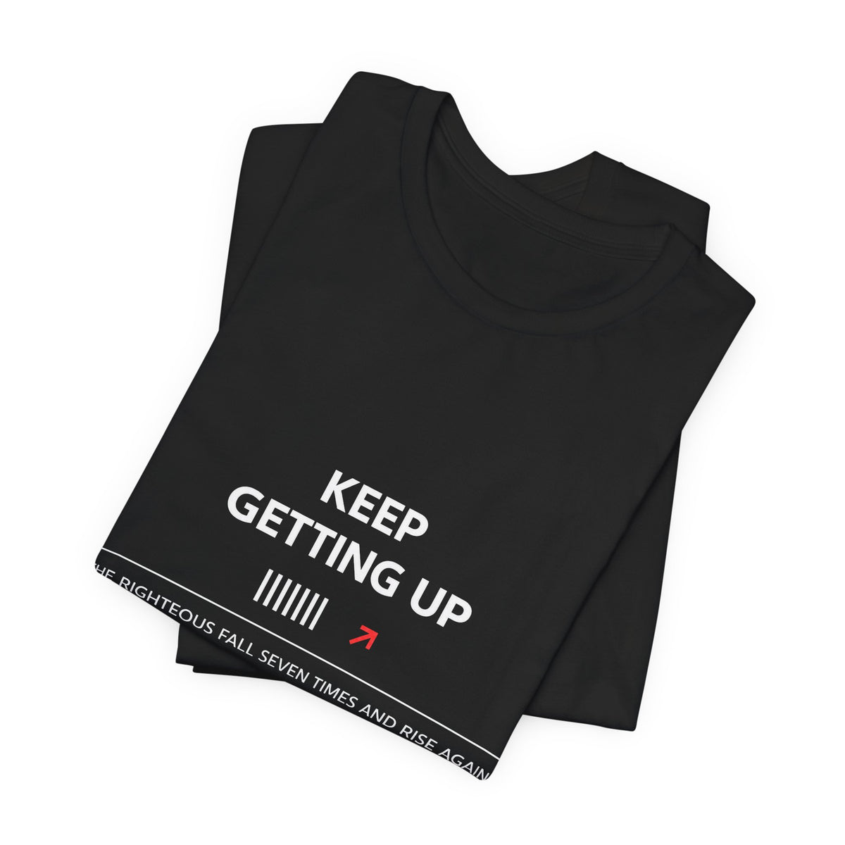 KEEP GETTING UP