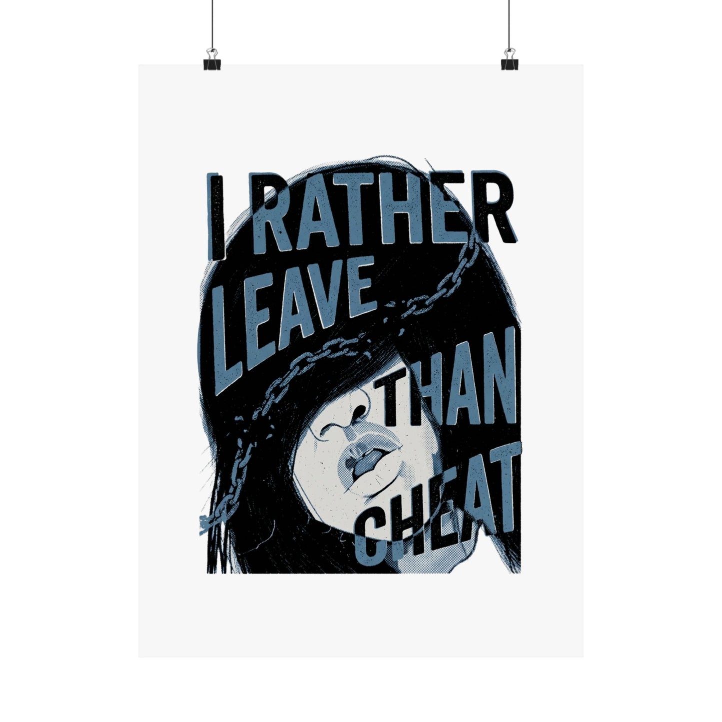 I Rather Leave Than Cheat