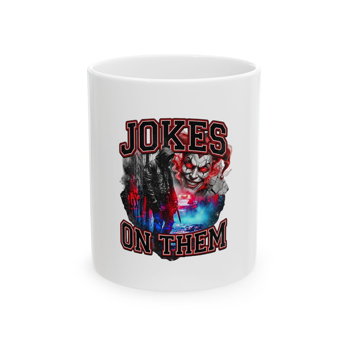 Jokes On Them