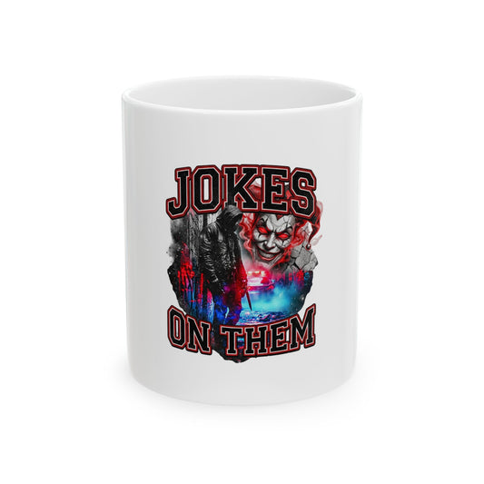 Jokes On Them
