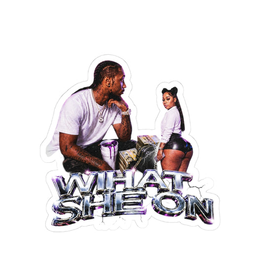 What She On